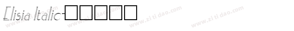 Elisia Italic字体转换